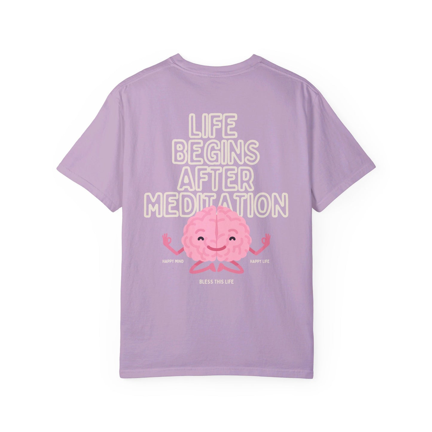 Life Begins After Meditation Graphic Tee