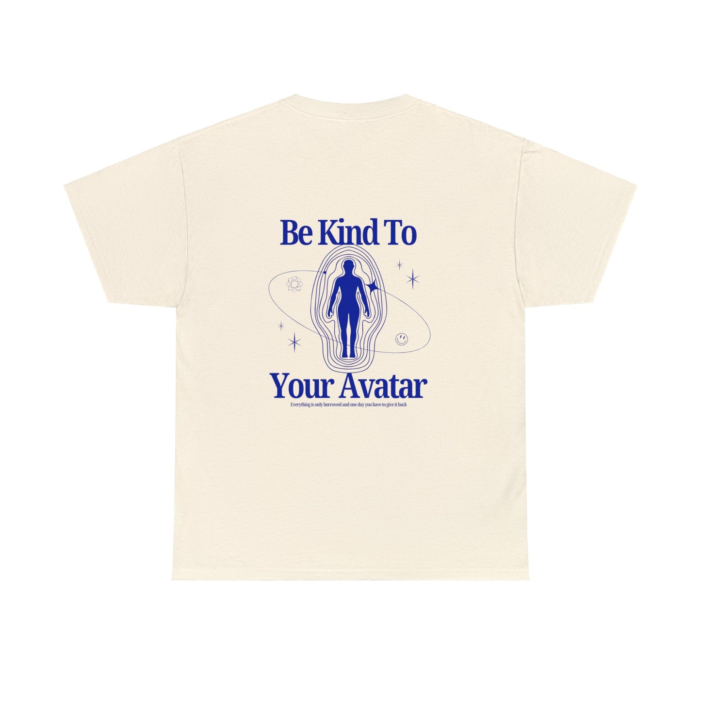 Be Kind To Your Avatar Tee